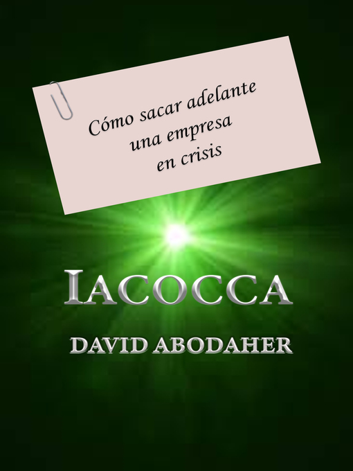 Title details for Iacocca by David Abodaher - Available